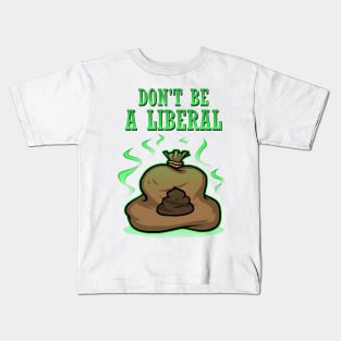 liberal sack Kids T-Shirt